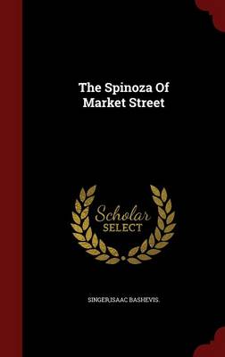 The Spinoza of Market Street