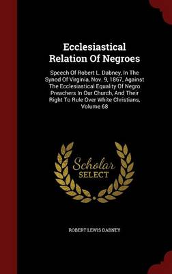 Ecclesiastical Relation Of Negroes