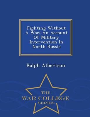 Fighting Without a War