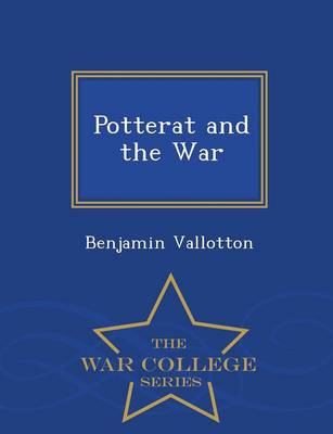 Potterat and the War - War College Series
