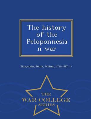 The History of the Peloponnesian War, by Thucydides, Third Edition, Volume I
