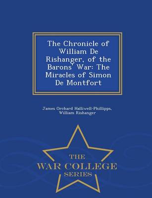 The Chronicle of William de Rishanger, of the Barons' War