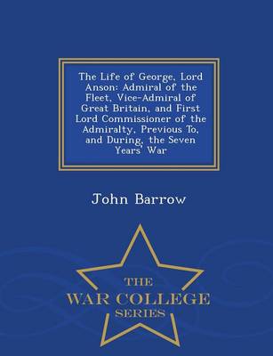 The Life of George, Lord Anson