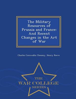 The Military Resources of Prussia and France