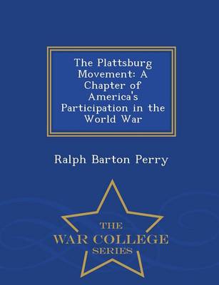 The Plattsburg Movement
