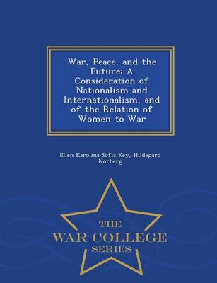 War, Peace, and the Future