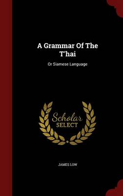 A Grammar of the T'Hai