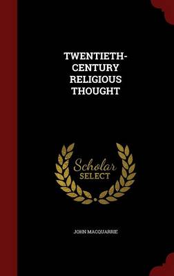 Twentieth-Century Religious Thought