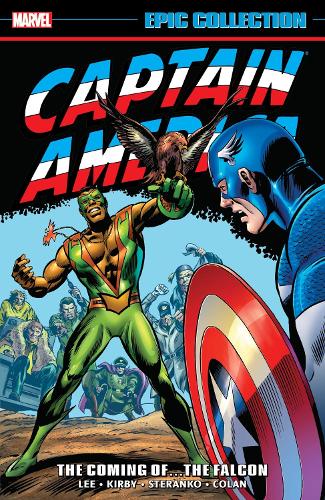Captain America Epic Collection: The Coming Of The Falcon