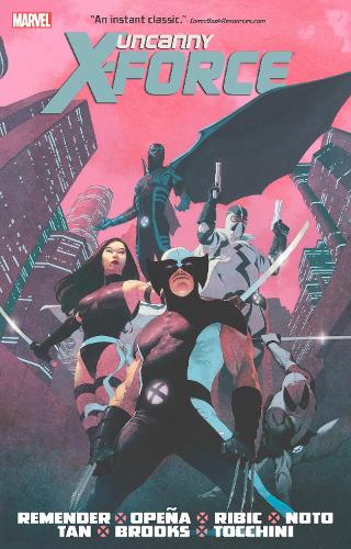 Uncanny X-Force by Rick Remender Omnibus
