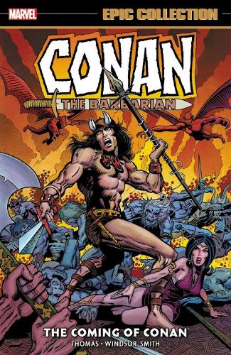Conan the Barbarian: The Original Marvel Years Epic Collection - The Coming of Conan