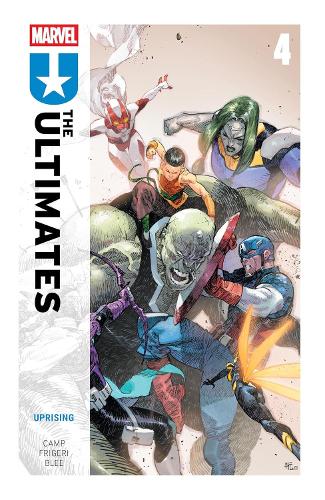 Ultimates By Deniz Camp Vol. 4: Uprising