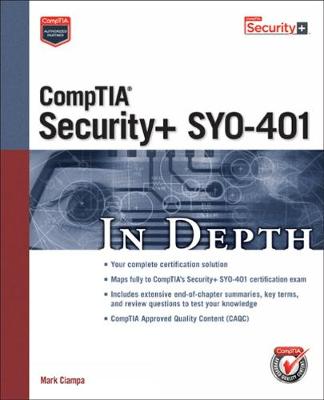 CompTIA Security+ SY0-401 In Depth
