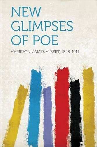 New Glimpses of Poe