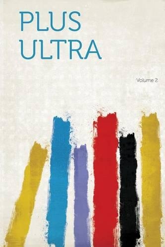 Plus Ultra Volume 2