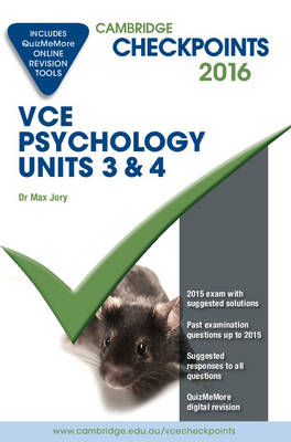 Cambridge Checkpoints VCE Psychology Units 3 and 4 2016 and Quiz Me More