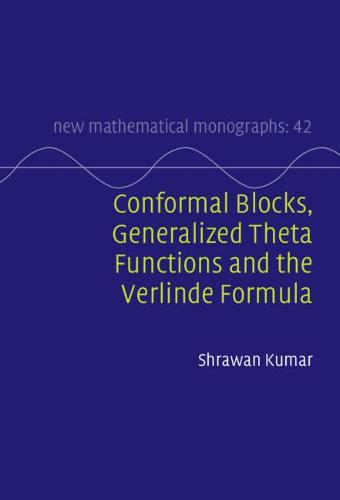 Conformal Blocks, Generalized Theta Functions and the Verlinde Formula