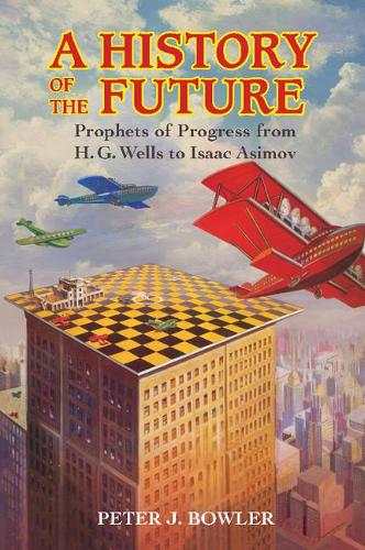 A History of the Future
