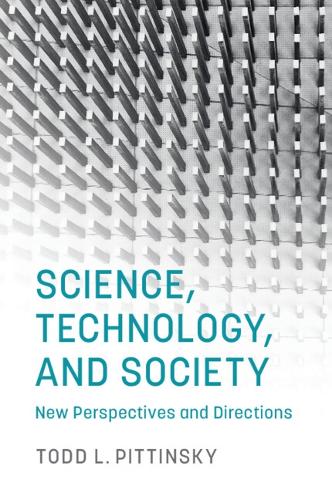 Science, Technology, and Society
