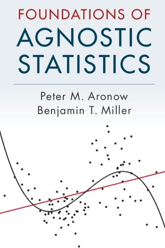 Foundations of Agnostic Statistics