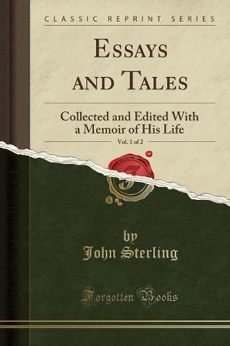 Essays and Tales, Vol. 1 of 2