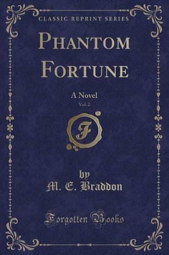 Phantom Fortune, Vol. 2