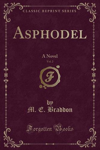 Asphodel, Vol. 2