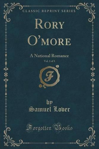 Rory O'More, Vol. 1 of 3