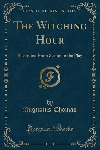 The Witching Hour