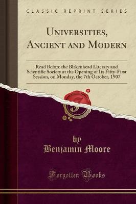 Universities, Ancient and Modern