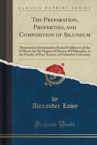 The Preparation, Properties, and Composition of Silundum