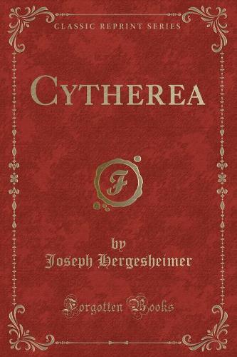 Cytherea (Classic Reprint)