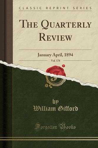 The Quarterly Review, Vol. 178