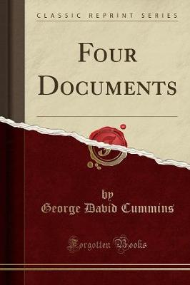Four Documents (Classic Reprint)