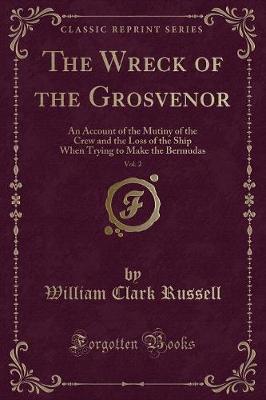 The Wreck of the Grosvenor, Vol. 2