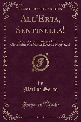 All'erta, Sentinella!
