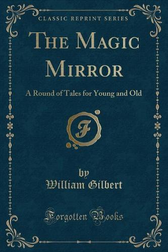 The Magic Mirror