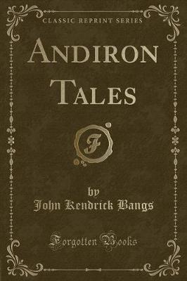 Andiron Tales (Classic Reprint)