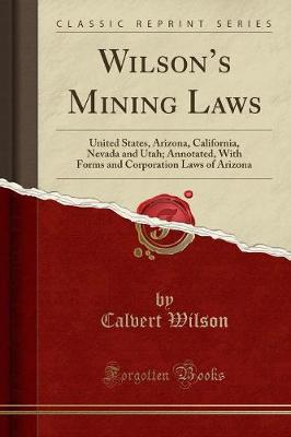 Wilson's Mining Laws