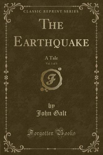 The Earthquake, Vol. 1 of 3