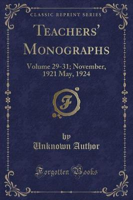 Teachers' Monographs