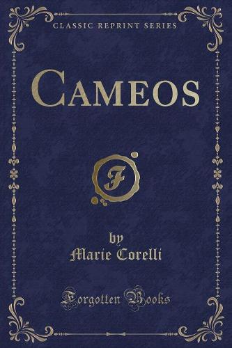 Cameos (Classic Reprint)