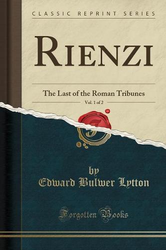 Rienzi, Vol. 1 of 2