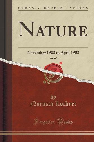 Nature, Vol. 67