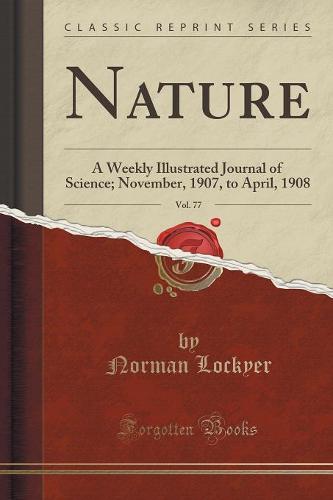 Nature, Vol. 77
