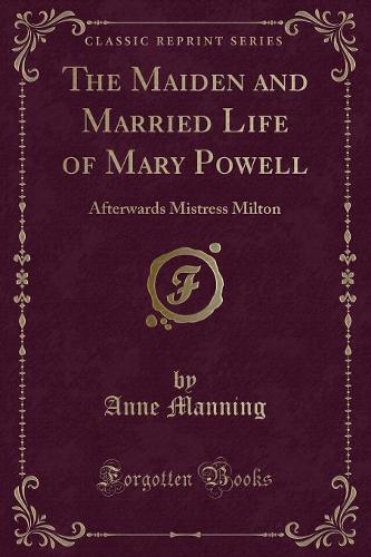 The Maiden and Married Life of Mary Powell