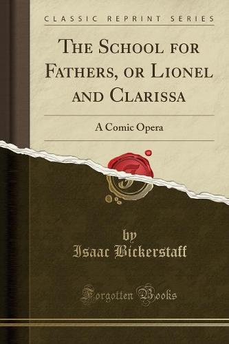 The School for Fathers, or Lionel and Clarissa