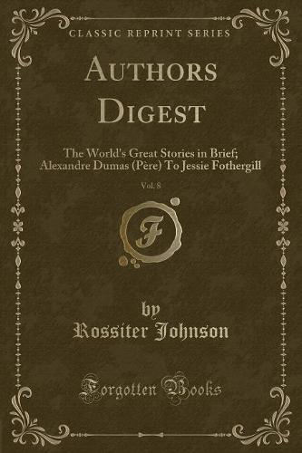 Authors Digest, Vol. 8