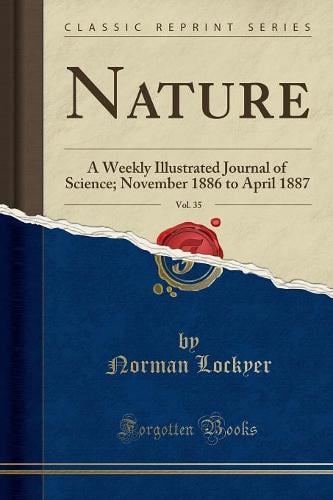 Nature, Vol. 35