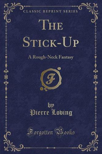 The Stick-Up